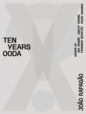 cover image of X!? 2010-2020 TEN YEARS OODA